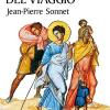 Il Canto Del Viaggio. Camminare Con La Bibbia In Mano. Ediz. Ampliata