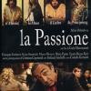 Passione (la) (regione 2 Pal)