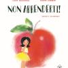 Non Arrenderti! Ediz. Illustrata