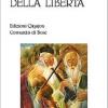 Il Canto Della Libert. La Vita Interiore E La Liberazione Dell'uomo