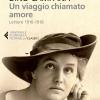 Un viaggio chiamato amore. Lettere 1916-1918