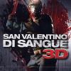 San Valentino Di Sangue 3d