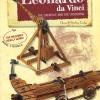 Machines Of Leonardo Da Vinci. The Catapult And The Crossbow. Scientist And Inventors. Con 2 Gadget