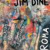 Jim Dine. Catalogo Della Mostra (roma, 15 Febbraio-2 Giugno 2020). Ediz. Italiana E Inglese