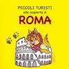 Piccoli Turisti Alla Scoperta Di Roma