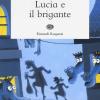 Lucia E Il Brigante