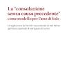 La consolazione senza causa precedente come modello per l'atto di fede. Un'applicazione del metodo trascendentale di Karl Rahner agli Esercizi spirituali di sant'Ignazio di Loyola