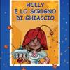 Holly E Lo Scrigno Di Ghiaccio