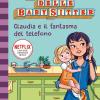 Claudia e il fantasma del telefono. Il Club delle baby-sitter. Vol. 2