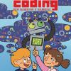 Coding. Per Bambine E Bambini. Ediz. Per La Scuola