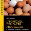 L'economia Dell'autoproduzione. Il Mutamento Sociale E Il Volontariato