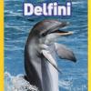 Delfini. Livello 3. Ediz. A Colori