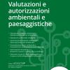 Valutazioni E Autorizzazioni Ambientali E Paesaggistiche