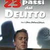 23 Passi Dal Delitto (1 DVD)