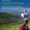 Orienteering. Elementi di orientamento e topografia per escursioni, alpinismo, trekking, survival, soft air e corsa d'orientamento