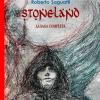 Stoneland. La saga completa