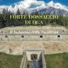 Forte Dossaccio Di Oga. Il Baluardo Della Valtellina