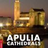 Apulia. The Cathedrals