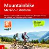 Mountainbike Merano E Dintorni. Merano E Dintorni, Monzoccolo, Val Passiria, Bassa Val Venosta, Val D'adige, Alta Val Di Non E Val D'ultimo