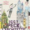 Iggy Peck, l'architetto