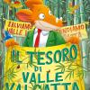 Il tesoro di Valle Valgatta. Ediz. illustrata