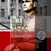 Rudolf Hess. Il Sostituto Del Fhrer