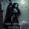 Splitting. Anime Opposte. Vol. 2