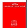 I media: il coraggio della verit