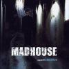 Madhouse