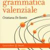 Che Cos' La Grammatica Valenziale