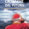 Cronache dal futuro. Zeffirino II e il dramma della sua chiesa