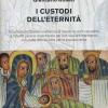 I custodi dell'eternit