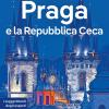 Praga e la Repubblica Ceca. Con cartina