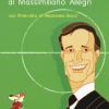 L'ABC del calcio di Massimiliano Allegri. Ediz. illustrata