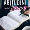 Le Abitudini Della Grazia