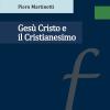 Ges Cristo e il Cristianesimo