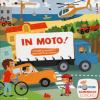 In Moto! Libro Sonoro. Ediz. A Colori