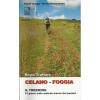 Regio Tratturo Celano-Foggia. Il trekking. 12 giorni sulle antiche tracce dei pastori