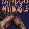 Un cavallo invincibile. Storie di cavalli