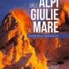 Dalle Alpi Giulie Al Mare. Viaggio Nella Biodiversit-from The Julian Alps To The Adriatic. Ediz. Bilingue