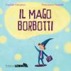 Il Mago Borbotti