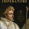 Cento giorni da imperatore. L'ultima vittoria di Napoleone