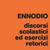 Discorsi Scolastici Ed Esercizi Retorici