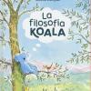 La Filosofia Koala