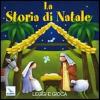 La storia di Natale. Leggi e gioca. Ediz. illustrata