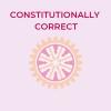 Constitutionally correct