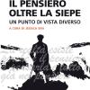 Il pensiero oltre la siepe. Un punto di vista diverso