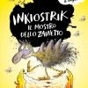 Inkiostrik, Il Mostro Dello Zainetto