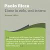 Come In Cielo, Cos In Terra. Itinerari Biblici