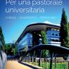 Per una pastorale universitaria. Chiesa, universit, territorio